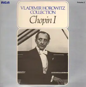 Vladimir Horowitz - Chopin I