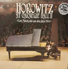 Franz Joseph Haydn - Horowitz At Carnegie Hall II "Live-Mitschnitte Aus Dem Jahre 1966"