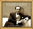 CD-Box - Vladimir Horowitz - In The Hands Of The Master - The Definitive Recordings - Digipak