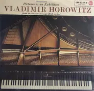 Moussorgsky / Vladimir Horowitz - Pictures At AN Exhibition