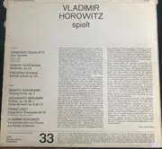 LP - Scarlatti / Schumann / Chopin / Vladimir Horowitz a.o. - Vladimir Horowitz