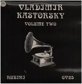 Vladimir Kastorsky - Volume Two