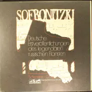 Schumann / Chopin / Scriabine / Vladimir Sofronitsky - Deutsche Erstveröffentlichung Des Legendären Russischen Pianisten