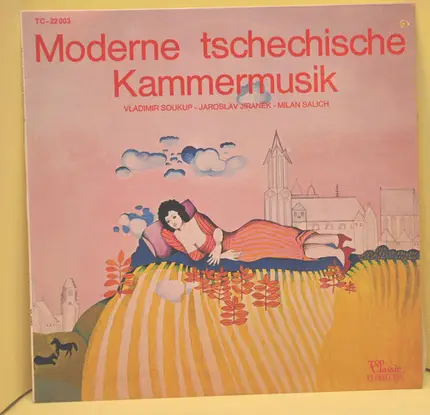 Vladimír Soukup , Jaroslav Jiránek , Milan Salich - Moderne Tschechische Kammermusik
