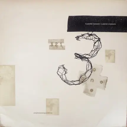 Vladimir Tarasov / Vladimir Chekasin - 1 + 1 = 3 / Oneplusoneequalsthree