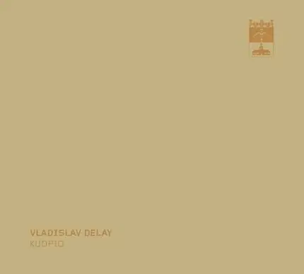 Vladislav Delay - Kuopio