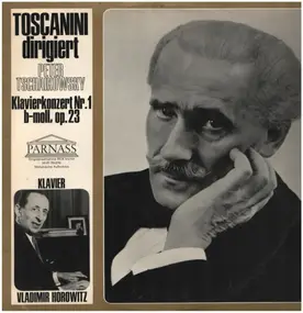 Vladmir Horowitz - Toscanini Dirigiert