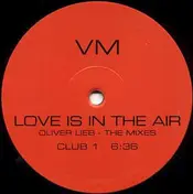 VM - Love Is In The Air