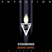 VNV Nation - Burning Empires (Standing)