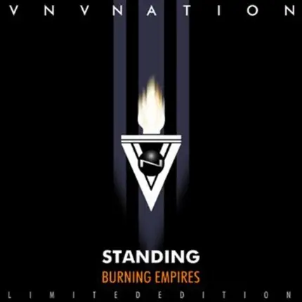 VNV Nation - Burning Empires (Standing)
