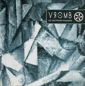 Vromb - Le Facteur Humain