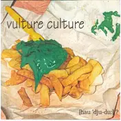 Vulture Culture - [Hau 'Dju-Du:?]
