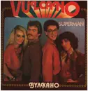 LP - Vulcano - Superman