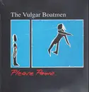 LP - Vulgar Boatmen - Please Panic - Vinyl
