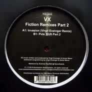 VX - Fiction Remixes Part 2 EP