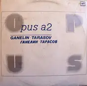 Vyacheslav Ganelin - Opus A2