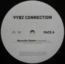 12inch Vinyl Single - Vybz Connection - Nouvelle Danse