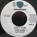 7inch Vinyl Single - Vybz Kartel Feat. Flava Unit / Sanjay - Give It To Me / Zodiac Sign