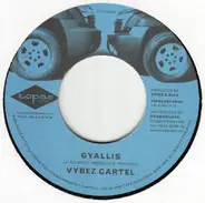 Vybz Kartel / Michael Night - Gyallis / Stop