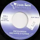 7inch Vinyl Single - Vybz Kartel & Platinum / Singer J - Encyclopedia / Everybody Know My Name