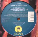 12'' - Vybe - Warm Summer Daze