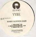 12'' - Vybe - Warm Summer Daze