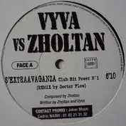 Vyva Vs Zholtan