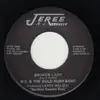 7inch Vinyl Single - W. C. & The Gold Rush Band Featuring Larry Walser - Broken Lady /  Kansas City Southern