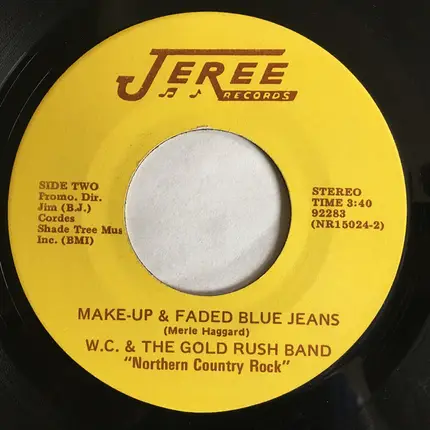 W. C. & The Gold Rush Band - Somewhere Between Right And Wrong