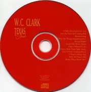 CD - W. C. Clark - Texas Soul