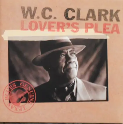 W. C. Clark - Lover's Plea