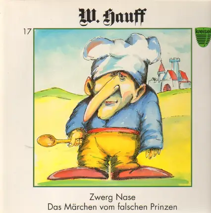 Wilhelm Hauff - Zwerg Nase