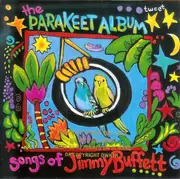CD - W.O. Smith Music School Singers - The Parakeet Album - Songs Of Jimmy Buffett