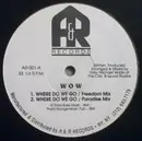 12'' - W.O.W. - Where Do We Go