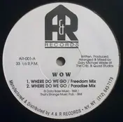 WOW - Where Do We Go