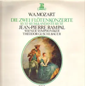 Wolfgang Amadeus Mozart - Die Zwei Flötenkonzerte KV 313 KV 314 & Andante KV 315