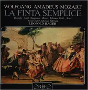 Wolfgang Amadeus Mozart - Leopold Hager - La Finta Semplice