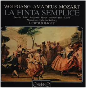 Wolfgang Amadeus Mozart - La Finta Semplice