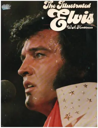 W.A. Harbinson - The illustrated Elvis