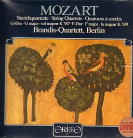 Wolfgang Amadeus Mozart - Streichquartette K387 G-Dur & K590 F-Dur