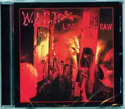 CD - W.A.S.P. - Live... In The Raw - Still Sealed