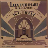 W.C. Fields - Lux Radio Theatre Cecil B. DeMille Presents W.C. Fields