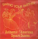 LP - W. Goodman - Swing Your Partner - Authentic American Square Dances