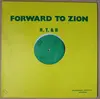 12'' - R. T & B, Roots Trunks & Branches - Forward To Zion