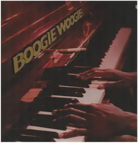 Various Artists - Boogie Woogie