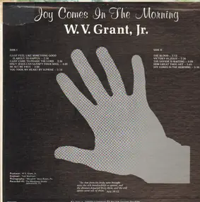 W.V. Grant Jr. - Joy Comes In The Morning