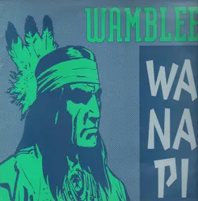 Wamblee - Wa Na Pi