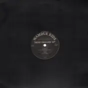 Wamdue Kids - Deep Dreams EP
