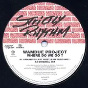 12'' - Wamdue Project - Where Do We Go?