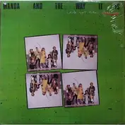 Wanda & The Way It Is